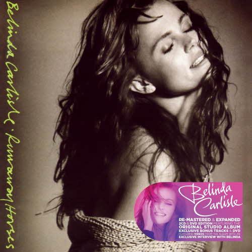 Belinda Carlisle - Runaway Horses (Remastered Deluxe) (2013)