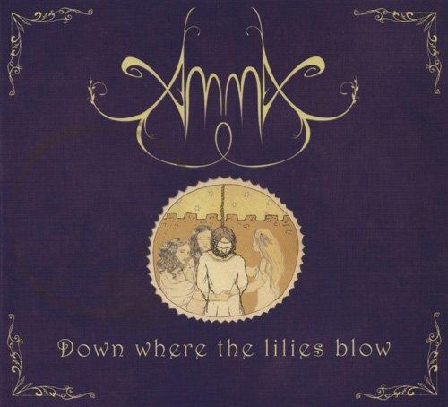 AmmA - Down where the lilies blow (2012)