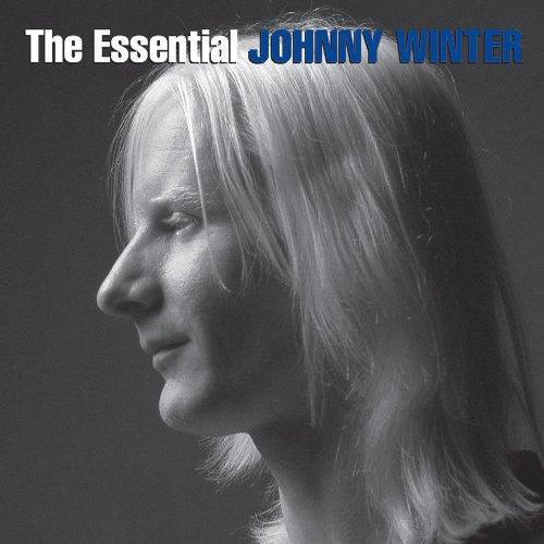 Johnny Winter - The Essential (2013)