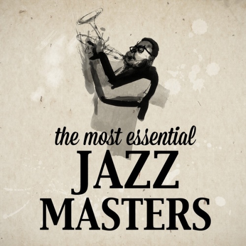 VA - The Most Essential Jazz Masters (2013)