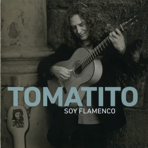 Tomatito - Soy Flamenco (2013)