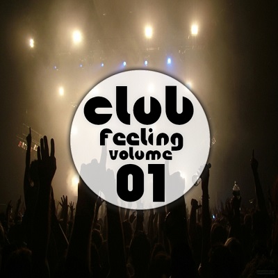 Club Feeling - Volume 01 (2013)