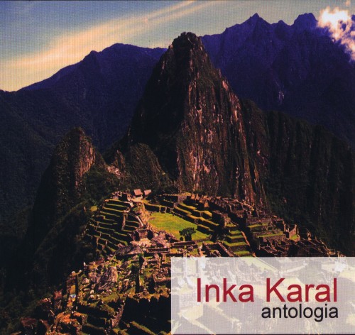 Inka Karal - Antologia (2009)