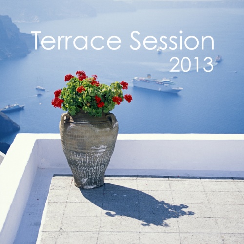 VA - Terrace Session 2013 (2013)