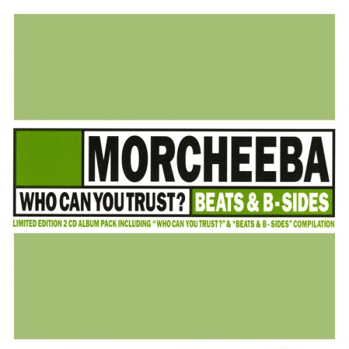 Morcheeba – Who Can You Trust? (1996)