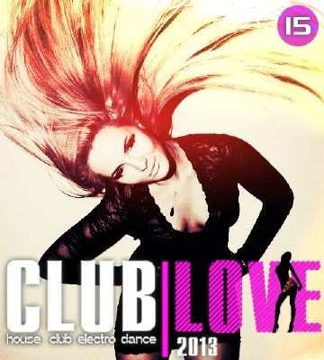 Club Love Vol.15 (2013)