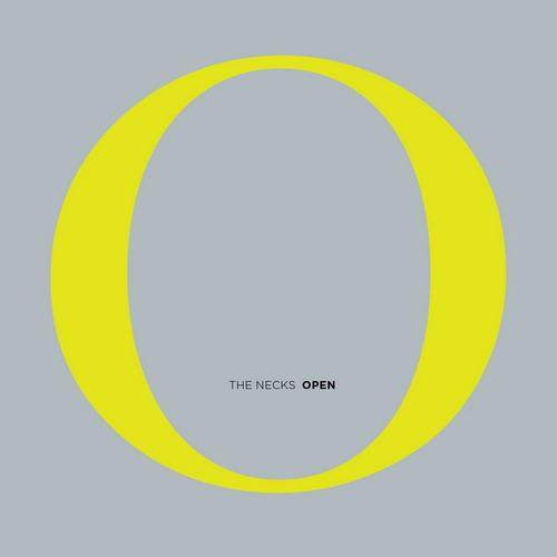 The Necks - Open (2013)