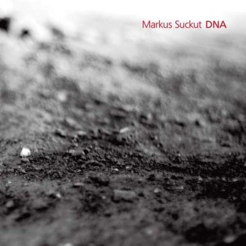 Markus Suckut - DNA (2013)