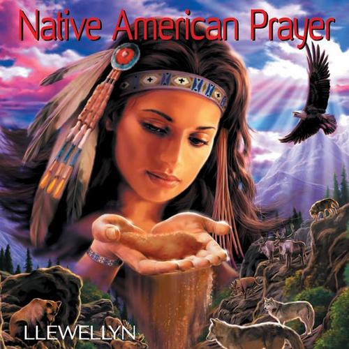 Llewellyn - Native American Prayer (2013)