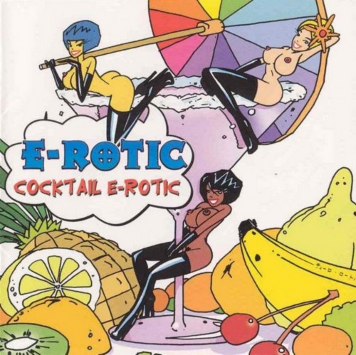 E-Rotic - Cocktail E-Rotic (2003)