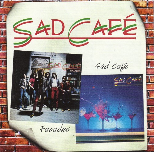 Sad Cafe - Facades / Sad Cafe (2009)