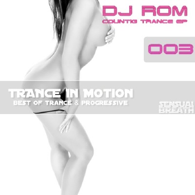 DJ Rom - Countig Trance EP 003 (2013)