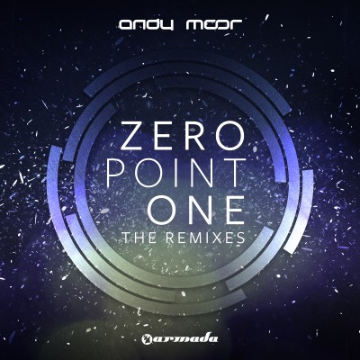 Andy Moor - Zero Point One (The Remixes)(2013)