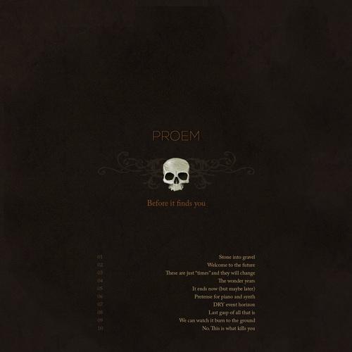 Proem - Before It Finds You (2013)