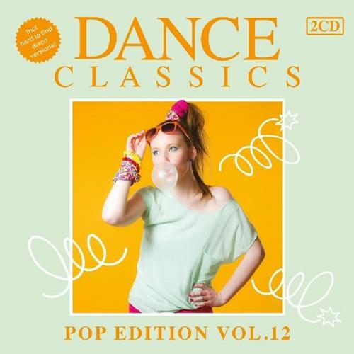 Dance Classics - Pop Edition Volume 12 (2013)