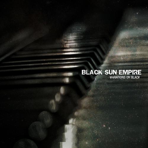 Black Sun Empire – Variations on Black (2013)