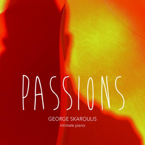 George Skaroulis - Passions (2013)