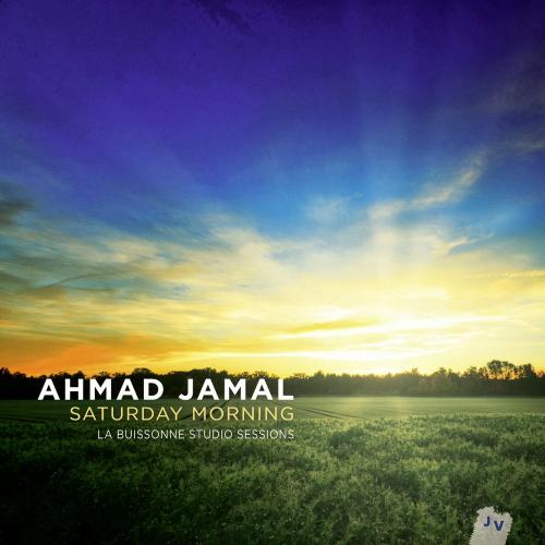 Ahmad Jamal - Saturday Morning (2013)