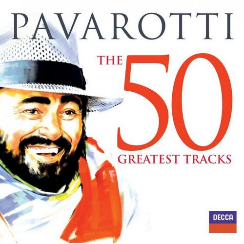 Luciano Pavarotti - The 50 Greatest Tracks (2013)