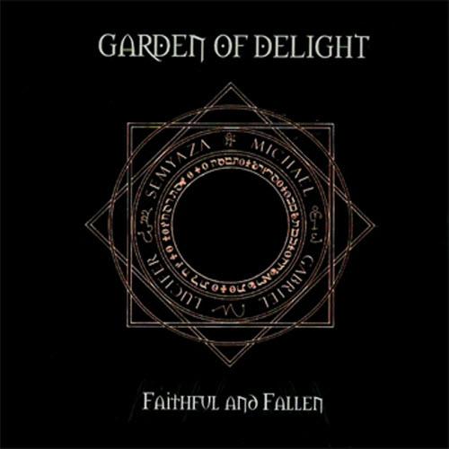 Garden Of Delight - Faithful And Fallen (Rediscovered) (2013)