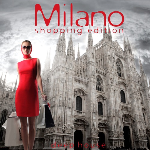 VA - Milano: Shopping Edition (2013)