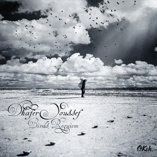 Dhafer Youssef - Birds Requiem (2013)