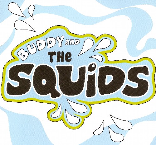 Buddy and the Squids - Buddy and the Squids (2013)