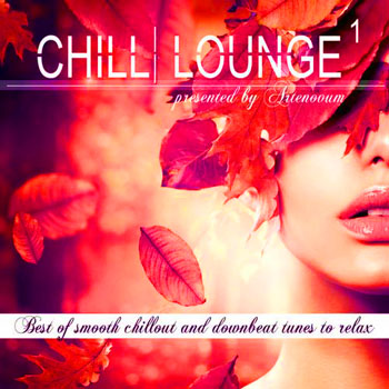 VA - Chill Lounge Vol. 1 (Presented by Artenovum) (2013)