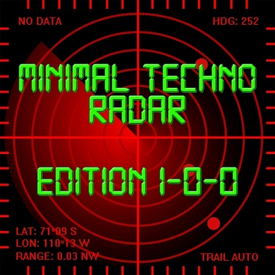 Minimal Techno Radar (Edition 100) (2013)