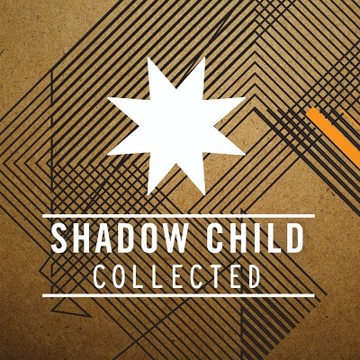 Shadow Child - Collected (2013)