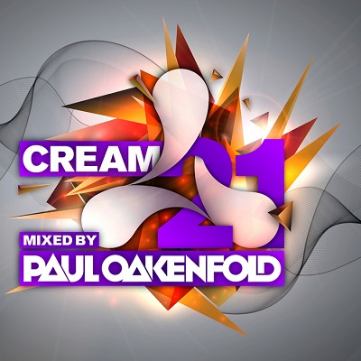 Cream 21 (Mixed by Paul Oakenfold) (2013)