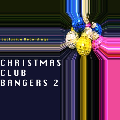 Christmas Club Bangers 2 (2013)