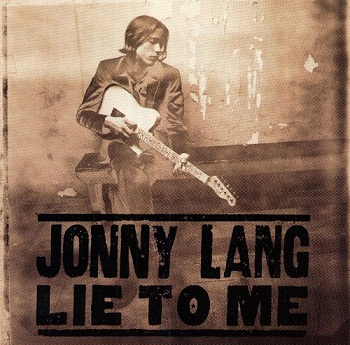 Jonny Lang - Lie To Me (1996)