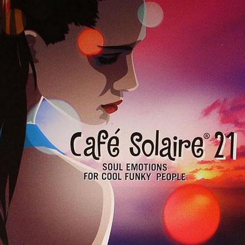 VA - Cafe Solaire 21 (2013)