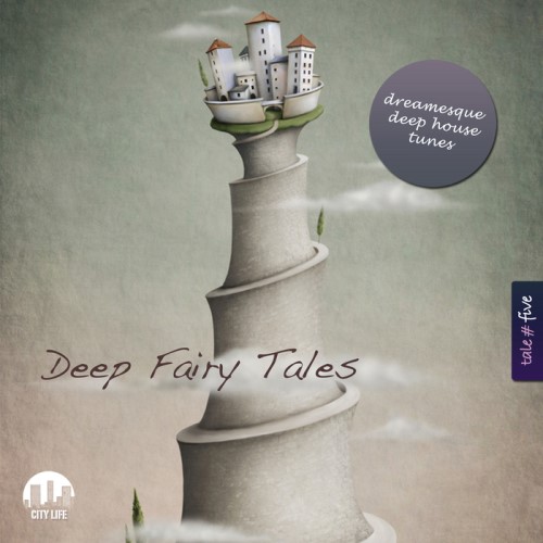 VA - Deep Fairy Tales Vol 5 - Dreamesque Deep House Tunes (2013)