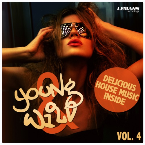 VA - Young & Wild Vol 4 (2013)