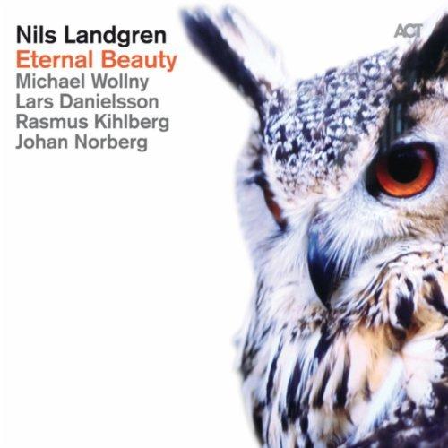 Nils Landgren - Eternal Beauty (2014)