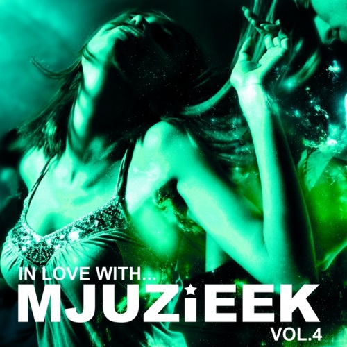 VA - In Love with Mjuzieek Vol 4 (2014)