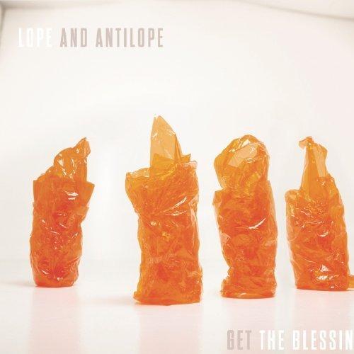 Get the Blessing - Lope and Antilope (2014)