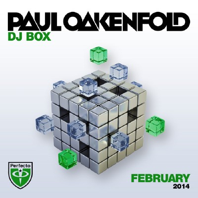 Paul Oakenfold - DJ Box - February (2014)