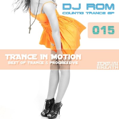 DJ Rom - Counting Trance EP 015 (2013)