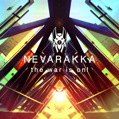 Nevarakka - The War Is On (2014)