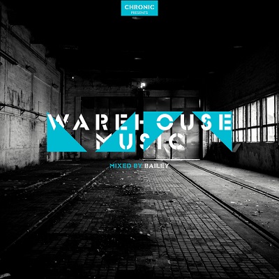 Bailey - Warehouse Music (2014)