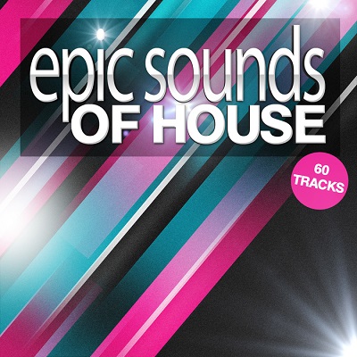 Epic Sounds Of House: 60 Tracks (2014)