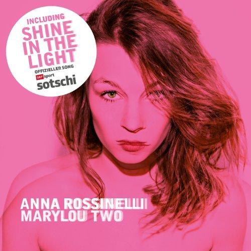 Anna Rossinelli - Marylou Two (2014)