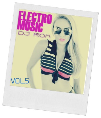 DJ Rom - ElectroMusic Vol. 5 (2012)