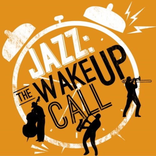 VA - Jazz: The Wake Up Call (2014)