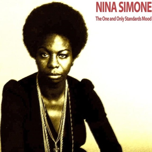 Nina Simone – The One and Only Standards Mood (2014)