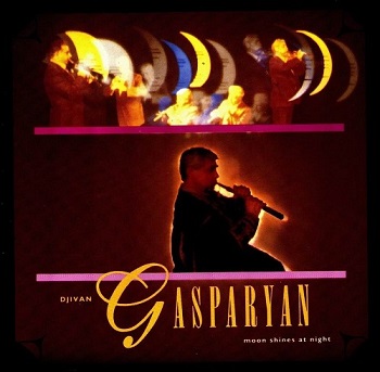 Djivan Gasparyan - Moon Shines at Night (1993)