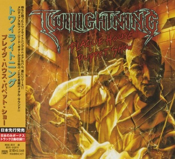 Twilightning - Plague-House Puppet Show (Japan Edition) (2004)